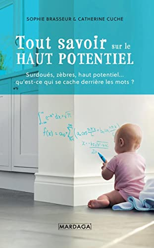 Tout savoir sur le haut potentiel : surdoués, zèbres, haut potentiel... qu'est-ce qui se cache derri