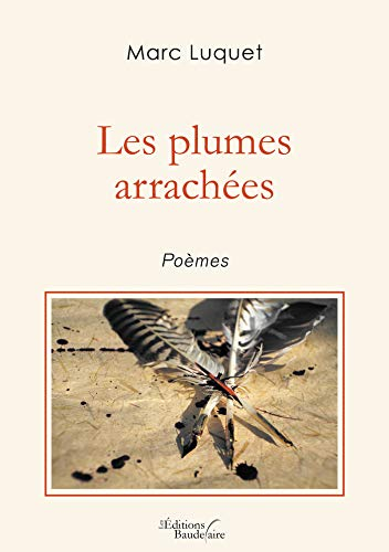Les plumes arrachées