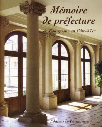 Mémoire de préfecture de Bourgogne en Côte-d'Or