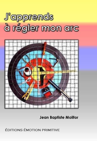 J'apprends à régler mon arc