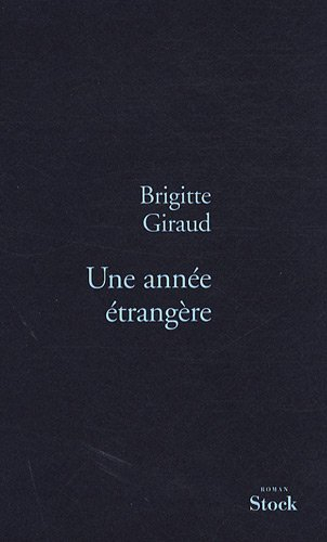 Une année étrangère