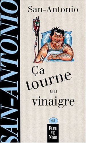 Ça tourne au vinaigre