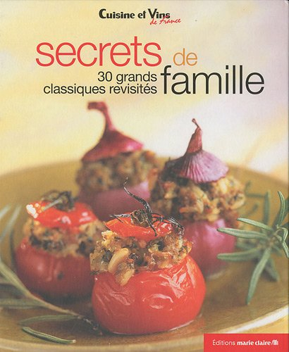 Secrets de famille : 30 grands classiques revisités