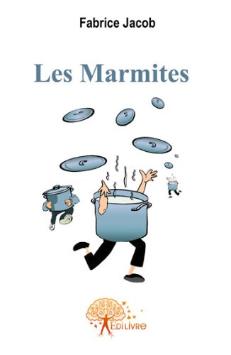 les marmites