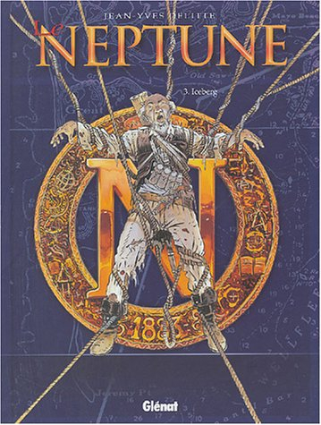 Le Neptune. Vol. 3. Iceberg