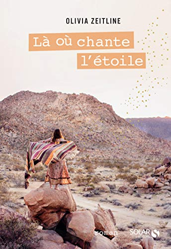 Là où chante l'étoile