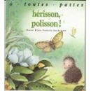 Hérisson, polisson !