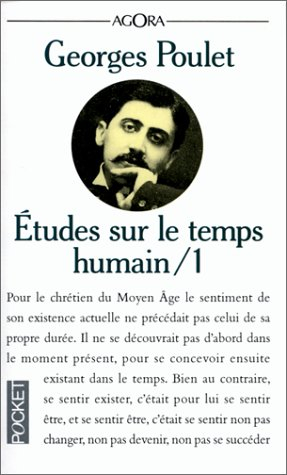 Etudes sur le temps humain. Vol. 1