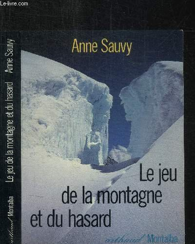 Le Jeu de la montagne et du hasard