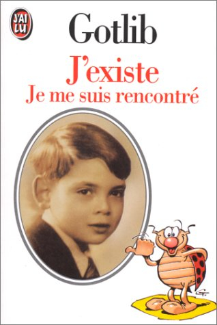 J'existe, je me suis rencontré
