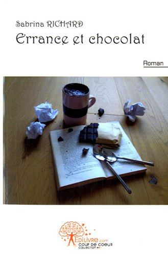 Errance et chocolat