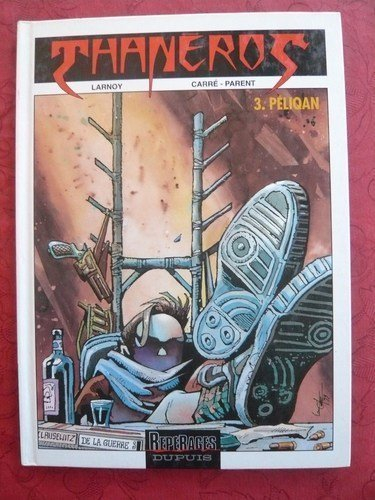 Thanéros. Vol. 3. Peliqan