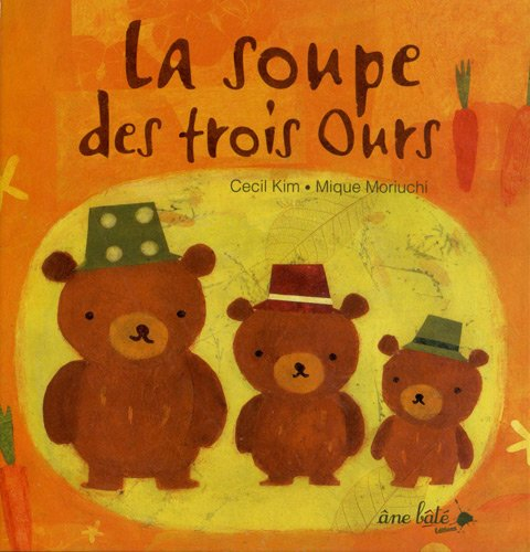 La soupe des trois ours