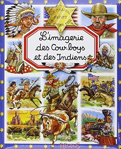 L'imagerie des cow-boys et des Indiens