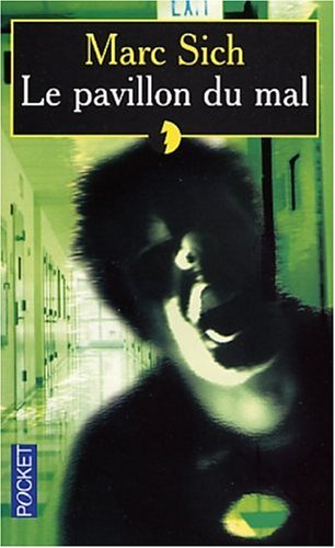 Le pavillon du mal