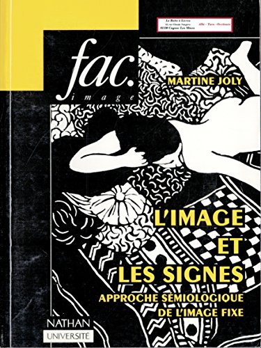 l'image et les signes. approche sémiologique de l'image fixe