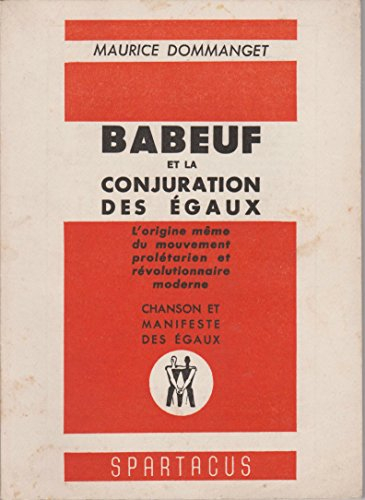 babeuf et la conjuration des Égaux (spartacus)