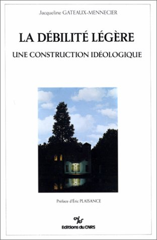 la débilité légère, une construction idéologique