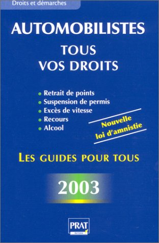 Automobilistes : tous vos droits