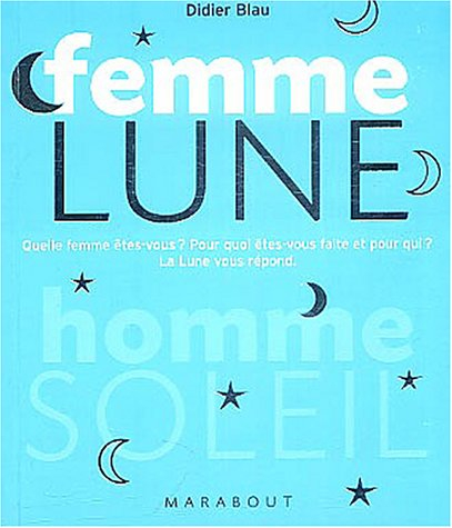 Femme-Lune, homme-Soleil