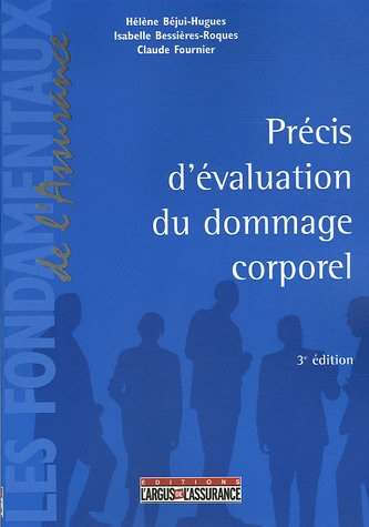 Précis d'évaluation du dommage corporel