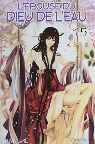 L'épouse du dieu de l'eau. Vol. 15