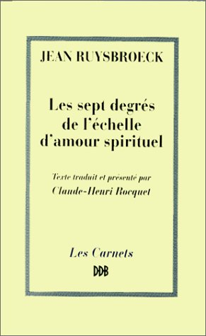 Les sept degrés de l'échelle d'amour spirituel