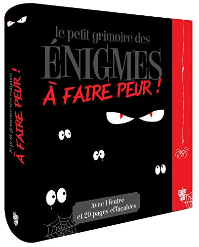 Le petit grimoire des énigmes à faire peur !