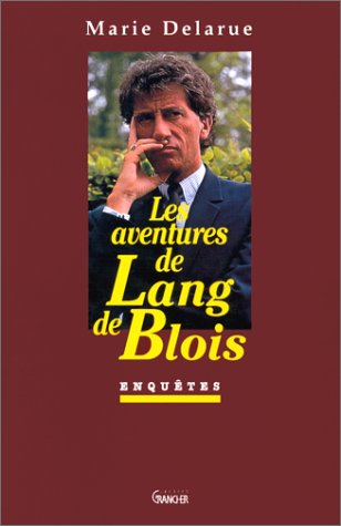 Les aventures de Lang de Blois