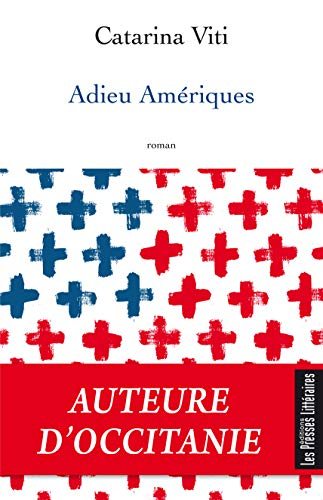 Adieu Amériques