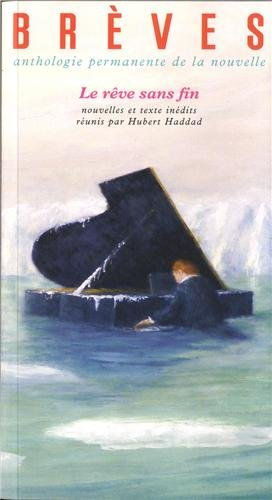 Brèves, n° 102. Le rêve sans fin