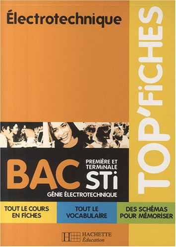 Electrotechnique 1re et Tle STI génie électrotechnique