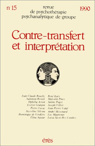 contre-transfert et interprétation, numéro 15, 1990