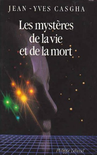 Les Mystères de la vie et de la mort