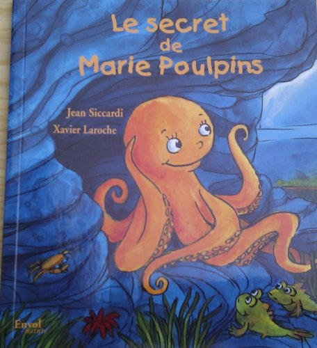 Le secret de Marie Poulpins