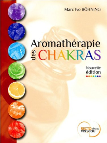 Aromathérapie des chakras