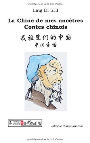 La Chine de mes ancêtres : contes chinois