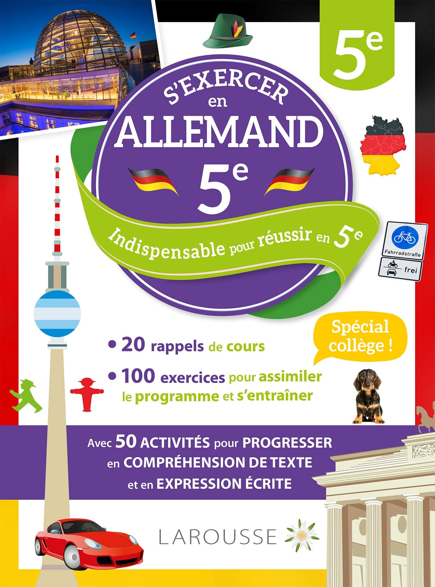 S'exercer en allemand, 5e : 20 rappel de cours, 100 exercices pour assimiler le programme et s'entra