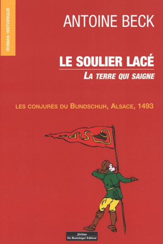 Le soulier lacé : Bundschuh, 1493