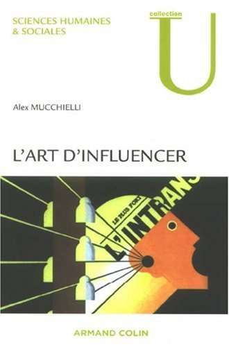 L'art d'influencer : analyse des techniques de manipulation
