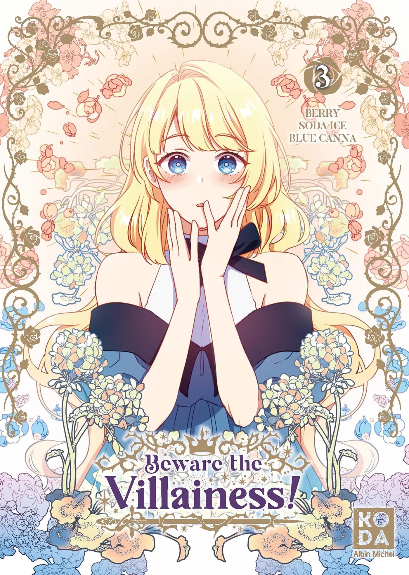 Beware the villainess!. Vol. 3