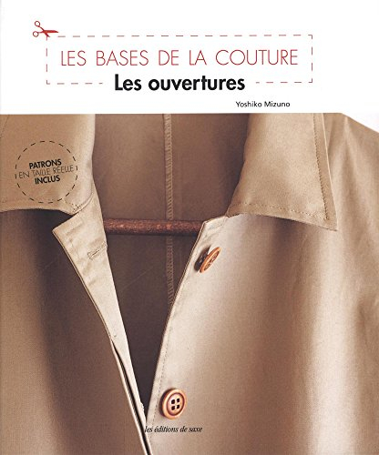Les ouvertures : les bases de la couture