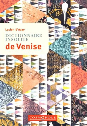 Dictionnaire insolite de Venise