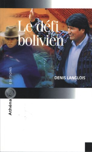 Le défi bolivien