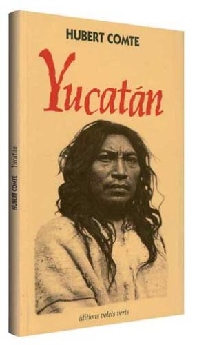 Yucatan : récit