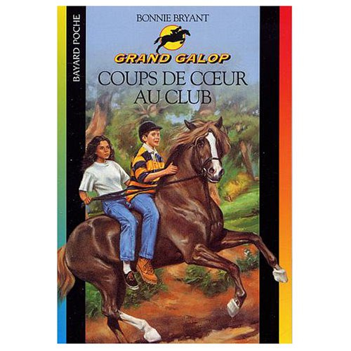 Grand Galop. Coups de coeur au club