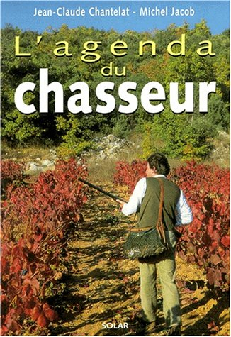 L'agenda du chasseur