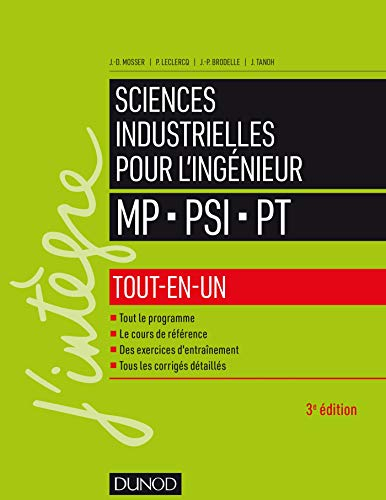 Sciences industrielles pour l'ingénieur : MP, PSI, PT : tout-en-un