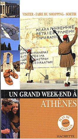 Un grand week-end à Athènes