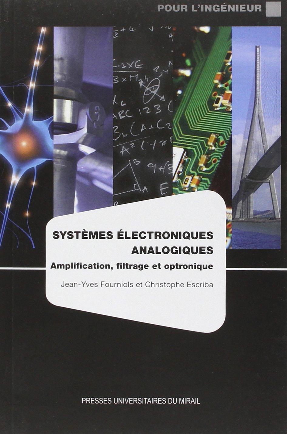 Systèmes électroniques analogiques : amplification, filtrage et optronique